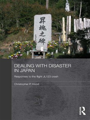 cover image of Dealing with Disaster in Japan